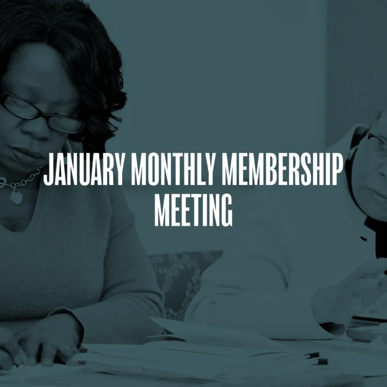 January Monthly Membership Meeting